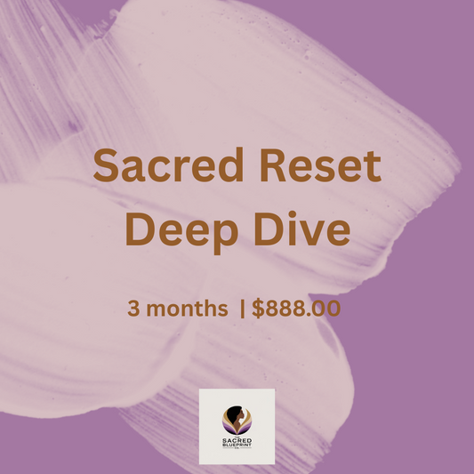 Sacred Reset™ | Deep Dive